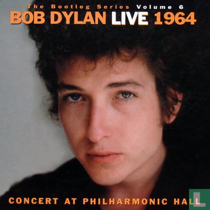 The Bootleg Series Vol. 6 - Live 1964 - Concert At Philharmonic Hall - Afbeelding 1