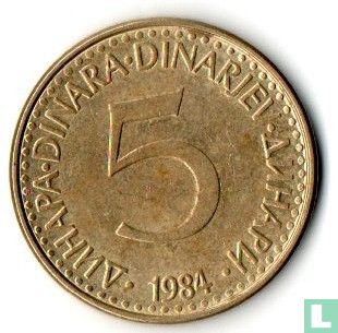 Jugoslawien 5 Dinara 1984 - Bild 1