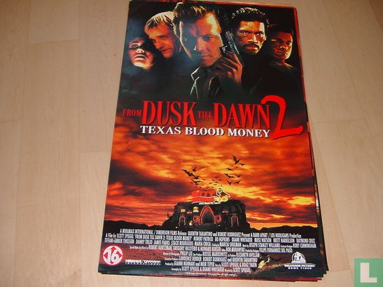 From Dusk till dawn 2. (Texas blood money)