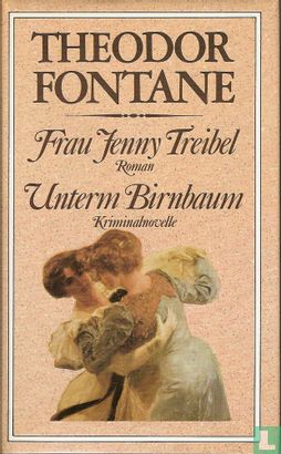 Frau Jenny Treibel + Unterm Birnbaum  - Afbeelding 1