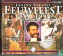 Johann  Strauss Eeuwfeest 1899 -1999 - Afbeelding 1