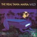 The real Tania Maria: Wild!  - Afbeelding 1