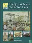 Rondje IJsselmeer met Anton Pieck - Bild 1