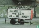 S000016 - Karen Kommer "Happiness is good health and a bad memory!" - Bild 1