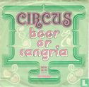 Beer or Sangria - Image 1