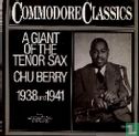 A Giant of the Tenor Sax Chu Berry 1938 and 1941 - Image 1