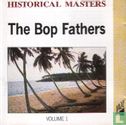 The Bop Fathers Volume 1 - Image 1