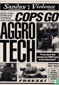 B000148 - Sunday Violence "Cops go aggro tech" - Image 1