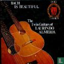 Bach is beautiful The twin guitars of Laurindo Almeida - Bild 1