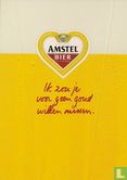 B000474 - Amstel Bier "Ik zou je voor geen..." - Afbeelding 1