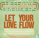 Let Your Love Flow - Image 1