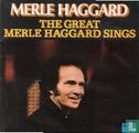 The great Merle Haggard sings  - Afbeelding 1