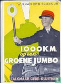 1000 K.M. op een groene Jumbo - Afbeelding 1