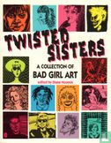 Twisted Sisters, A collection of Bad Girl Art - Bild 1