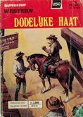 Dodelijke haat