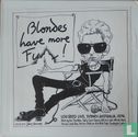 Blondes Have More Fun - Afbeelding 1