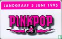 Pinkpop 5 juni 1995 - Image 1