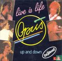 Live is life
