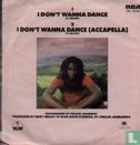 I Don't Wanna Dance - Image 2