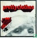 Pretty Clothes - Afbeelding 1