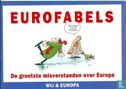 Eurofabels - De grootste misverstanden over Europa - Afbeelding 1