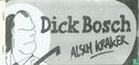 Dick Bosch als kraker - Afbeelding 1