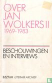 Over Jan Wolkers II - Afbeelding 1