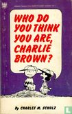 Who Do You Think You Are, Charlie Brown? - Image 1