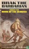 Brak the Barbarian versus the Mark of the Demons - Afbeelding 1