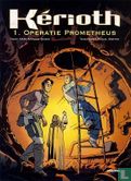 Operatie Prometheus - Bild 1