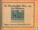 De wonderlijke reis van Jan Klaassen - Afbeelding 1