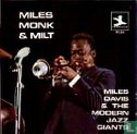 Miles Davis and the Modern Jazz Giants Miles, Monk and Milt  - Afbeelding 1