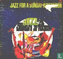 Jazz for a Sunday afternoon Volume 2  - Afbeelding 1