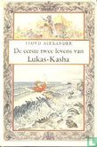 De Eerste Twee Levens van Lukas-Kasha - Bild 1
