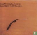 Sammy Davis Jr. sings, Laurindo Almeida plays  - Afbeelding 1