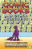Comic Books And Other Necessities of Life  - Afbeelding 1