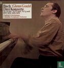 Glenn Gould spielt bach: Drei Konzerte - Image 1