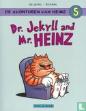 Dr. Jekyll and Mr. Heinz - Afbeelding 1