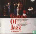 Giants Of Jazz - In Berlin '71  - Afbeelding 1