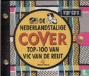 De Nederlandstalige cover Top-100 van Vic van de Reijt - Afbeelding 1