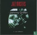 Jazz Masters Johnny Griffin