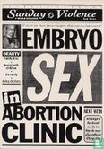 B000143 - Sunday Violence "Embryo sex in abortion clinic" - Image 1