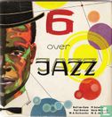 6 over jazz - Afbeelding 3