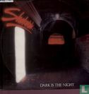 Dark is the night - Afbeelding 1