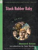 Stuck Rubber Baby - Image 1
