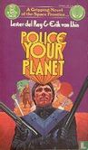Police your Planet - Bild 1