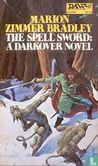 The Spell Sword: A Darkover Novel - Bild 1