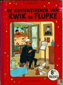 De guitenstreken van Kwik en Flupke 8 - Image 1
