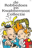 De Robbedoes en Kwabbernoot Collectie - Image 1