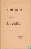Bibliografie van S. Vestdijk tot 17 Oktober 1958  - Afbeelding 1